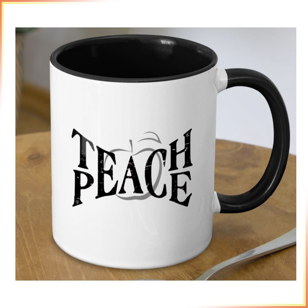 Teach Peace Mug